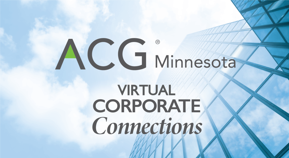 ACG MN Virtual Corporate Connections Series | ACG Minnesota